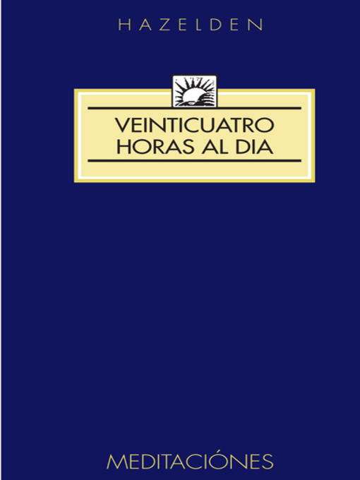 Spanish Twenty Four Hours A Day (24 Hours) Veinticuatro Horas al Dia (eBook)